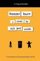 Freezer Burn - Richard Smith