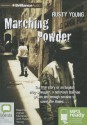 Marching Powder - Rusty Young, Adrian Mulraney