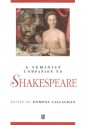 A Feminist Companion to Shakespeare - Dympna Callaghan