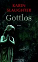 Gottlos - Sophie Zeitz, Karin Slaughter