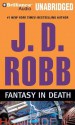 Fantasy in Death - J.D. Robb, Susan Ericksen