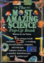 The Most Amazing Science Pop-Up Book - Jay Young