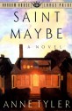 Saint Maybe - Anne Tyler