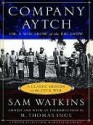 Company Aytch - Samuel R. Watkins