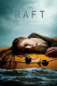 The Raft - S.A. Bodeen