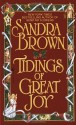 Tidings of Great Joy - Sandra Brown