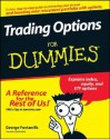 Trading Options for Dummies - George A. Fontanills