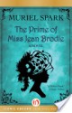 The Prime of Miss Jean Brodie - Muriel Spark