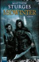 Midwinter[Roman] - Matthew Sturges, Michael Neuhaus