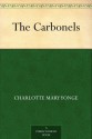 The Carbonels - Charlotte Mary Yonge, W. S. (Walter S.) Stacey