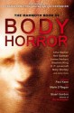 The Mammoth Book of Body Horror - Paul Kane, Marie O'Regan