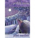 Prickle Moon - Juliet Marillier, Sophie Masson