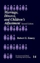 Marriage, Divorce, and Children's Adjustment - Robert E. Emery