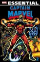 Essential Captain Marvel, Vol. 2 - Mike Friedrich, Marv Wolfman, Jim Starlin, Steve Englehart, Gerry Conway, Wayne Boring, Alfredo Alcala, Al Milgrom