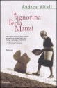 La signorina Tecla Manzi - Andrea Vitali