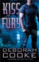 Kiss of Fury - Deborah Cooke