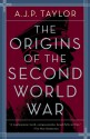 The Origins of the Second World War - A.J.P. Taylor