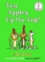 Ten Apples Up On Top! - Theo LeSieg, Dr. Seuss, Roy McKie