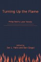 Turning Up the Flame: Philip Roth's Later Novels - Jay L. Halio