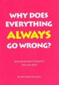 Why does everything always go wrong? - Chris Williams