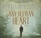 Any Human Heart - William Boyd, Simon Vance