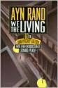 We the Living - Ayn Rand, Leonard Peikoff