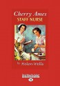 Cherry Ames, Staff Nurse (Cherry Ames, #16) - Helen Wells