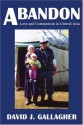 Abandon: Love and Communism in Central Asia - David Gallagher