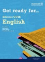 Get Ready for Edexcel Gcse English. Student Book - David Grant