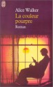 La Couleur pourpre - Alice Walker, Mimi Perrin