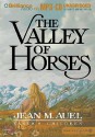 The Valley of Horses (Earth's Children, #2) - Jean M. Auel, Sandra Burr