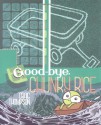 Good-Bye, Chunky Rice - Craig Thompson