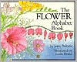 The Flower Alphabet Book - Jerry Pallotta, Leslie Evans