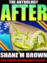 After - Shane M. Brown