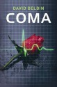 Coma (Gr8reads) - David Belbin, Jon Rogers