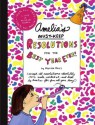 Amelia's Must-Keep Resolutions for the Best Year Ever! - Marissa Moss