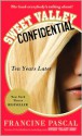 Sweet Valley Confidential: Ten Years Later - Francine Pascal