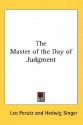 The Master of the Day of Judgement - Leo Perutz