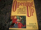 Opening Up: The Healing Power of Confiding in Others - James W. Pennebaker