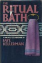 The Ritual Bath (Peter Decker/Rina Lazarus, #1) - Faye Kellerman