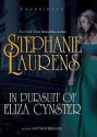 In Pursuit of Miss Eliza Cynster (The Cynster Sisters Trilogy #2) - Stephanie Laurens