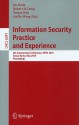 Information Security, Practice And Experience: 6th International Conference, Ispec 2010, Seoul, Korea, May 12 13, 2010, Proceedings (Lecture Notes In Computer Science / Security And Cryptology) - Jin Kwak, Robert H. Deng, Yoojae Won, Guilin Wang