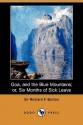 Goa, and the Blue Mountains; Or, Six Months of Sick Leave (Dodo Press) - Richard Francis Burton