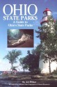 Ohio State Park's Guidebook - Art Weber, Bill Bailey, Jim Dufresne