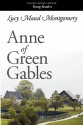 Anne of Green Gables - L.M. Montgomery