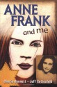 Anne Frank and Me - Cherie Bennett, Jeff Gottesfeld