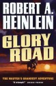 Glory Road - Robert A. Heinlein