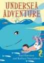 Undersea Adventure - Paul Harrison