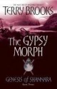 The Gypsy Morph - Terry Brooks