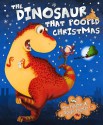 The Dinosaur that Pooped Christmas - Tom Fletcher, Dougie Poynter